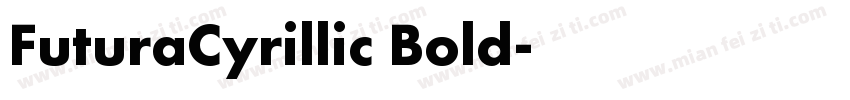 FuturaCyrillic Bold字体转换
